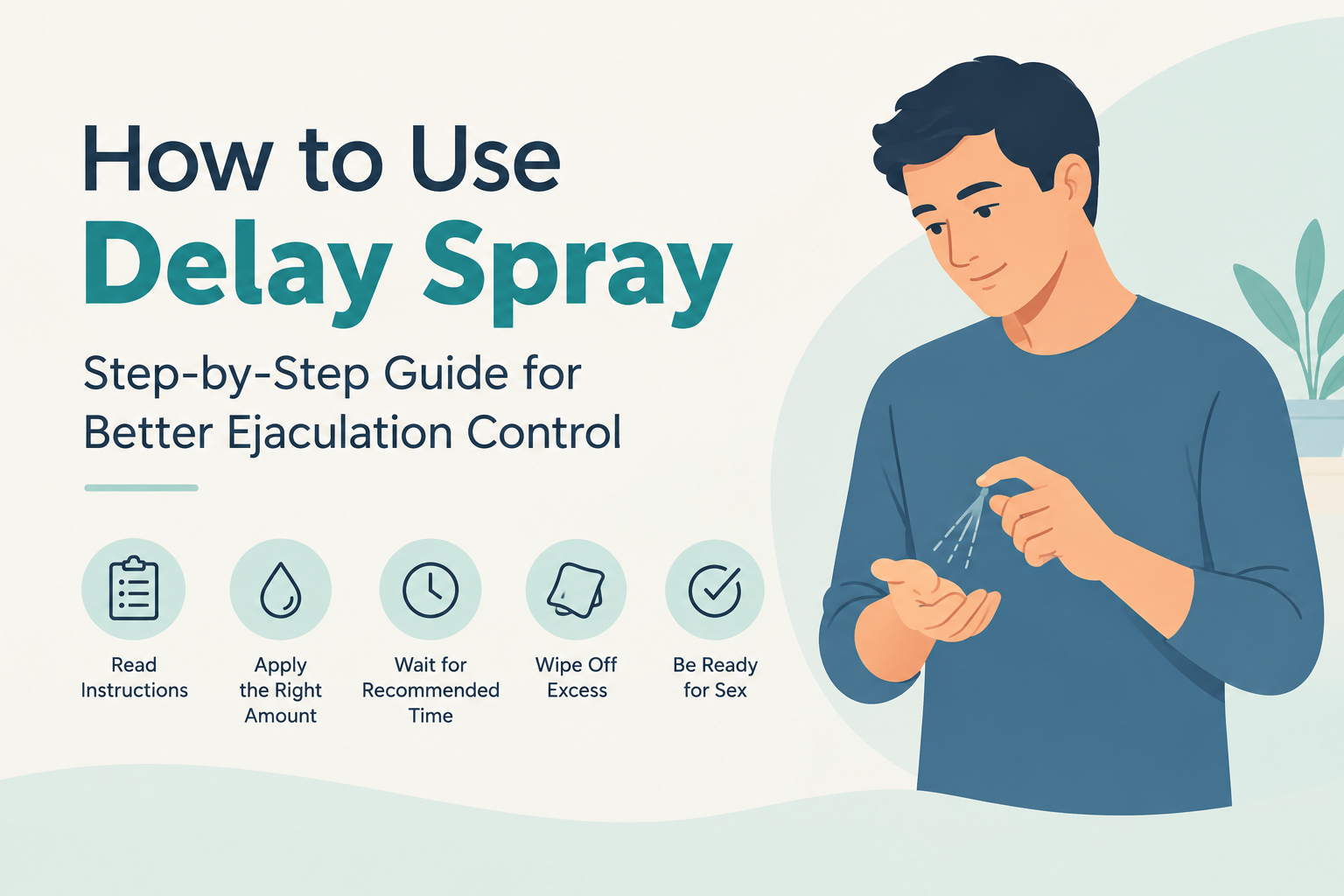 How-to-Use-Delay-Spray-2026